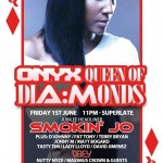 Picks/Recommends – “Royal Flush” – Onyx & A:M Present “Onyx Queen Of DiA:Monds” – Friday 1st June – DM’s Diamond Picks/Focus Extra