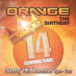 Picks/Recommends – “Citric Champers Celebration” – Orange “The Birthday, 14 Glorious Years” – Sunday 11th November – Pick Of The Day/Special Focus Extra