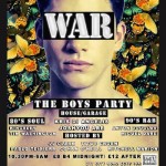 Recommends – “Brilliantly Back To Bloc” – WAR “The Boys Party” – Saturday 15th June – Pick of The Day/Extra Bites