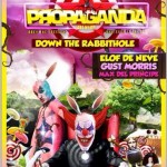 Recommends – “Talk Of The Town Turn” – Propaganda World Tour “Deep Down The Rabbit Hole” – Saturday 15th February – Special International Focus