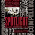 Film Review – “Gripping & Touching Tale” – Spotlight – Saturday 6th February