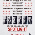 Film Review – “Gripping & Touching Tale” – Spotlight – Saturday 6th February