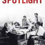 Film Review – “Gripping & Touching Tale” – Spotlight – Saturday 6th February