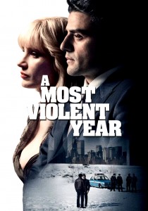 A Most Violent Year - Poster