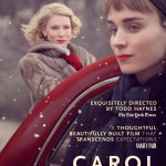 Films – “Simply Stunning Screenplay” – Carol  – Monday 21st March – DVD Release Review